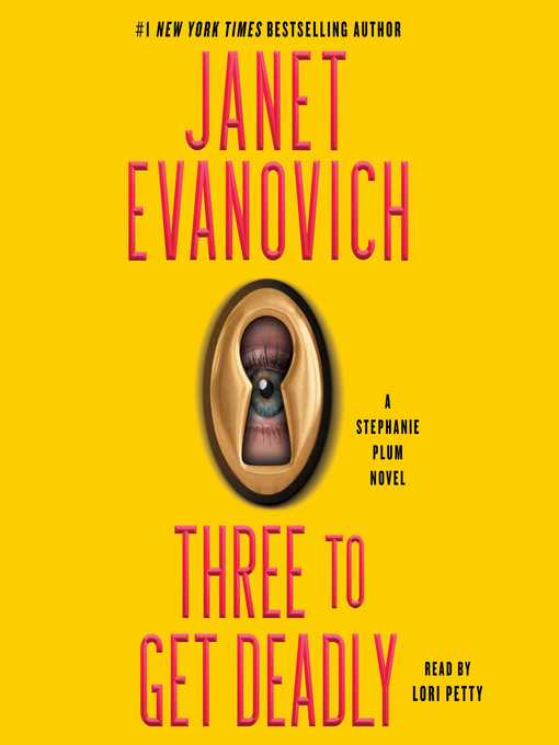 Title details for Three to Get Deadly by Janet Evanovich - Wait list